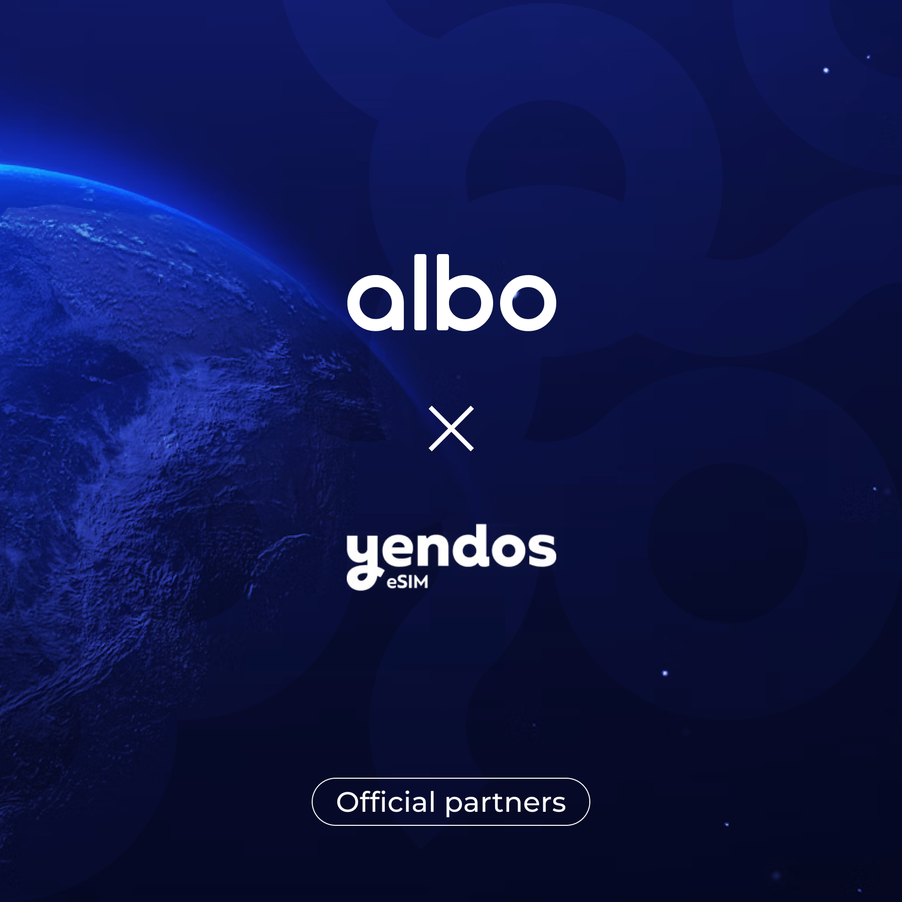 Logos de albo y yendos eSIM con el texto 'Socios oficiales' sobre un fondo espacial azul con la Tierra.